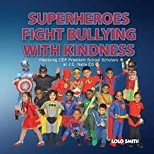 Superheroes fight bullying with kindness book